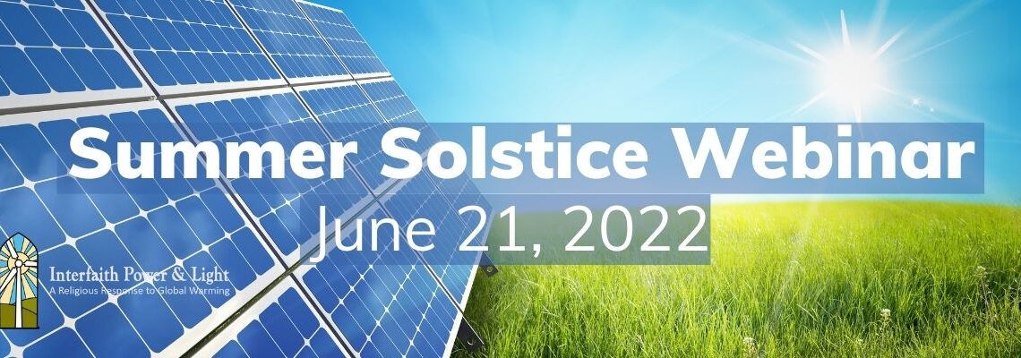 Summer Solstice Webinar